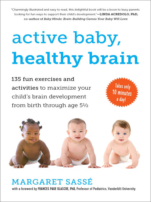 Title details for Active Baby, Healthy Brain by Margaret Sassé - Wait list